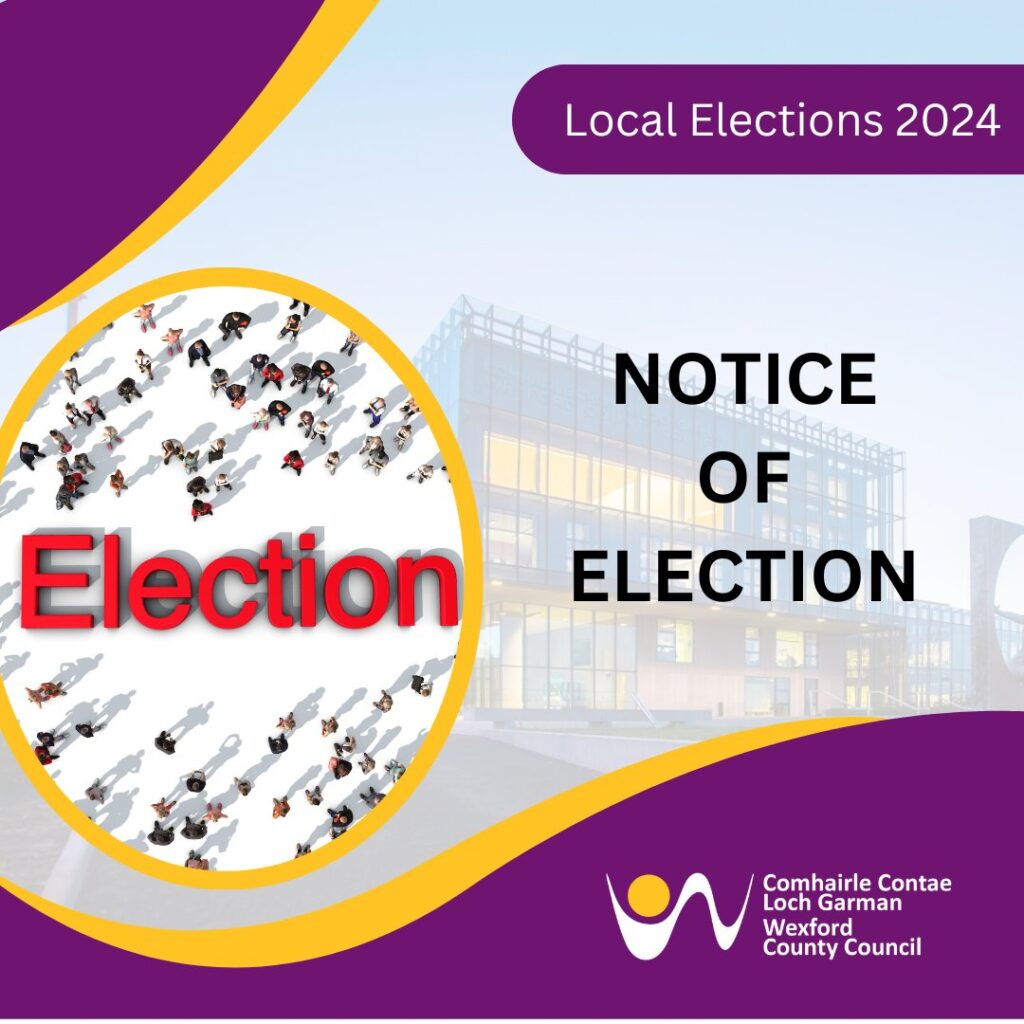 2024 Local Election Candidates in County Wexford 2024 Local Election Candidates in County Wexford